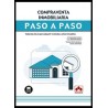 Compraventa inmobiliaria. Paso a paso 'Todas las claves para adquirir viviendas y otros inmuebles'