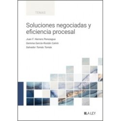 Soluciones negociadas y eficiencia procesal