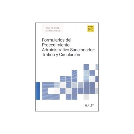 Formularios del Procedimiento Administrativo Sancionador: Tráfico y Circulación 'Papel + Digital'