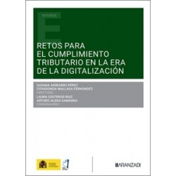 Retos para el Cumplimiento Tributario en la Era de la Digitalización
