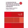 La Prevención del Blanqueo de Capitales y de la Financiación del Terrorismo 'Sujetos Obligados, Compliance y Régimen Sancionado