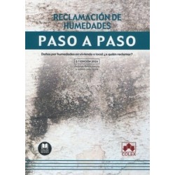 Reclamación de humedades. Paso a paso 'Daños por humedades en vivienda o local: ¿a quién reclamar?'