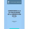 Comentarios a la Ley Reguladora de la Jurisdicción Social