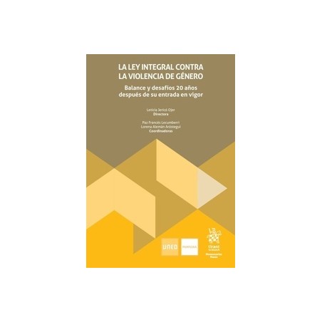 La Ley Integral contra la violencia de género 'Balance y desafíos 20 años después de su entrada en vigor'
