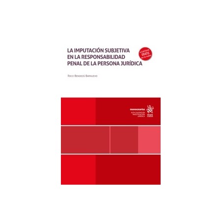 La imputación subjetiva en la responsabilidad penal de la persona jurídica