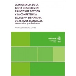 LA INJERENCIA DE LA JUNTA DE SOCIOS EN ASUNTOS DE GESTIÓN Y COMPETENCIA EXCLUSIVA EN MATERIA DE...