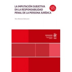 La imputación subjetiva en la responsabilidad penal de la persona jurídica