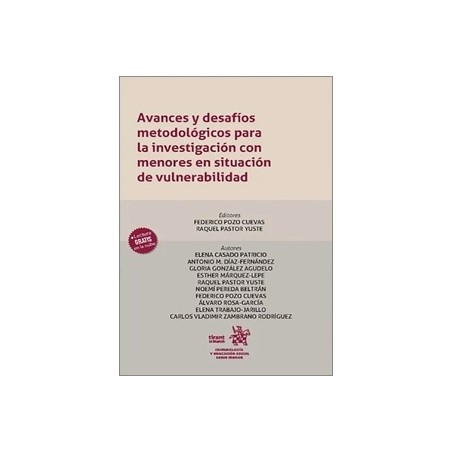 AVANCES Y DESAFÍOS METODOLÓGICOS PARA LA INVESTIGACIÓN CON MENORES EN SITUACIÓN DE VULNERABILIDAD.