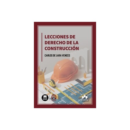 Lecciones de Derecho de la Construcción