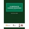El arbitraje de consumo obligatorio
