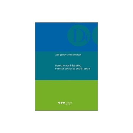 DERECHO ADMINISTRATIVO Y TERCER SECTOR DE ACCIÓN SOCIAL