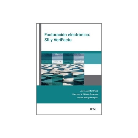 FACTURACIÓN ELECTRÓNICA: SII Y VERIFACTU 'Próxima Aparición 30-Ene-2026'