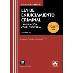 Ley de Enjuiciamiento Criminal y Legislación Complementaria 2025 'Contiene concordancias,...
