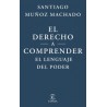 El Derecho a Comprender el Lenguaje del Poder