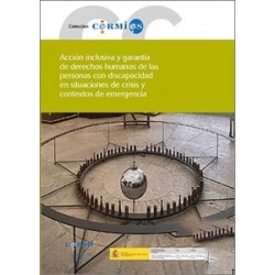 Acción inclusiva y garantía de derechos humanos de las personas con discapacidad en situaciones...