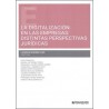 LA DIGITALIZACIÓN EN LAS EMPRESAS: DISTINTAS PERSPECTIVAS JURÍDICAS
