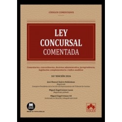 Ley Concursal 'Comentarios, concordancias, doctrina administrativa, jurisprudencia, legislación...