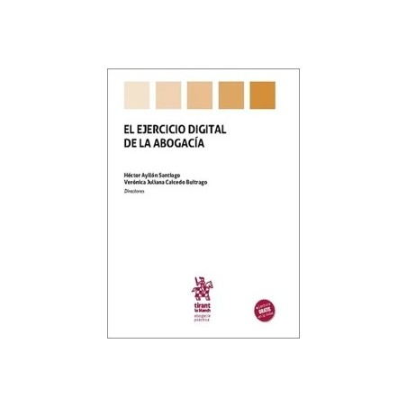 EL EJERCICIO DIGITAL DE LA ABOGACÍA