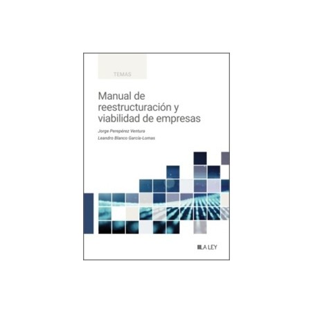 Manual de reestructuración y viabilidad de empresas