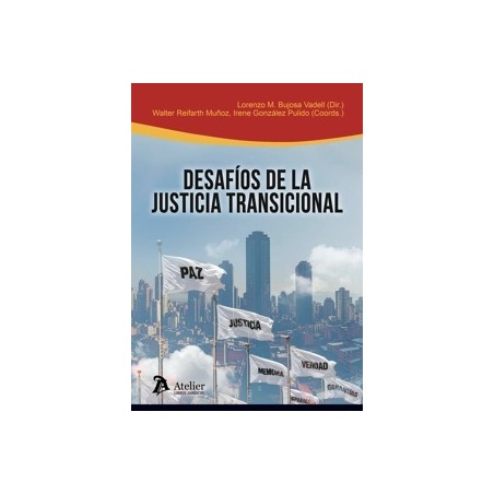 Desafíos de la justicia transicional