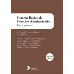 Sistema básico de Derecho Administrativo. Parte general