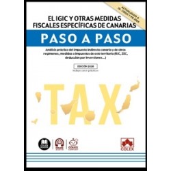 El IGIC y otras medidas fiscales específicas de Canarias. Paso a paso