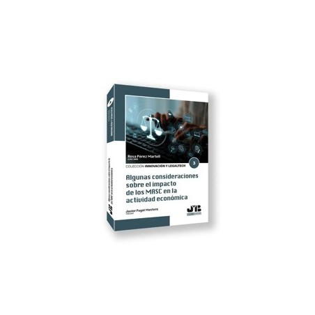Algunas Consideraciones Sobre el Impacto de los Masc en la Actividad Económica