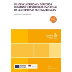 Diligencia debida en derechos humanos y responsabilidad penal de las empresas multinacionales