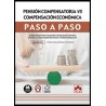 Pensión compensatoria vs. compensación económica. Paso a paso