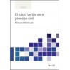 El Juicio Verbal en el Proceso Civil (Papel + Ebook)