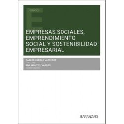 Empresas Sociales, Emprendimiento Social y Sostenibilidad Empresarial
