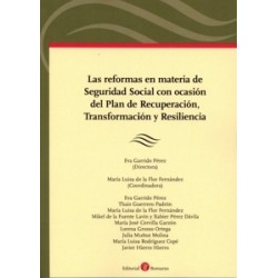 Las reformas en materia de Seguridad Social con ocasión del Plan de Recuperación, Transformación...