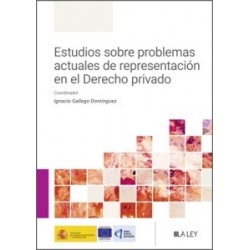 Estudios sobre Problemas Actuales de Representación en el Derecho Privado