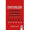 Emotivacion 'El rol de las emociones en la gestion del tiempo, las ventas y la inversion'