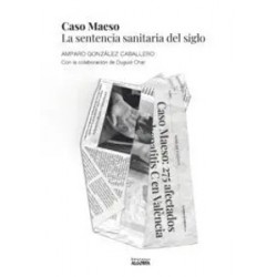 Caso Maeso 'La Sentencia Sanitaria del Siglo'