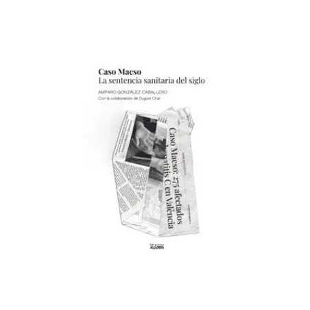 Caso Maeso 'La Sentencia Sanitaria del Siglo'