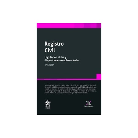 Registro Civil. Legislación Básica y Disposiciones Complementarias. Edición 2026