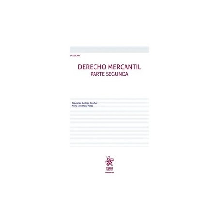 Derecho Mercantil. Parte Segunda '7ª Edición 2026'