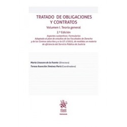 Tratado de Obligaciones y Contratos. Volumen I. Teoría General 'Aspectos Sustantivos. Formularios...