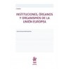 Instituciones, Órganos y Organismos de la Unión Europea
