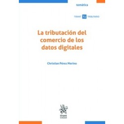 La Tributación del Comercio de los Datos Digitales