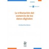 La Tributación del Comercio de los Datos Digitales
