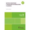 Sistema Monetario y Financiero Internacional y Europeo (Papel + Ebook)