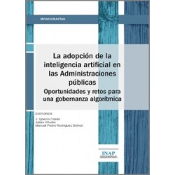 La Adopción de la Inteligencia Artificial en las Administraciones Públicas 'Oportunidades y Retos...