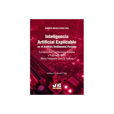 Inteligencia Artificial Explicable en el Análisis Testimonial Forense