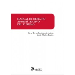 Manual de Derecho Administrativo del Turismo