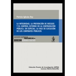 La Integridad, la Prevención de Riesgos y el Control Externo en la Contratación Pública. En...