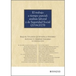 El Trabajo a Tiempo Parcial: Análisis Laboral y de Seguridad Social (2014-2025)