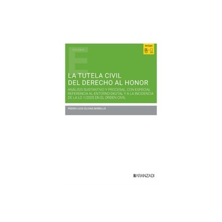 La Tutela Civil del Derecho al Honor (Papel + Ebook)