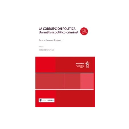 La Corrupción Política. Un Análisis Político-Criminal